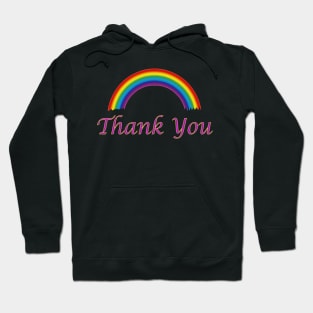 Rainbow - Thank You Hoodie